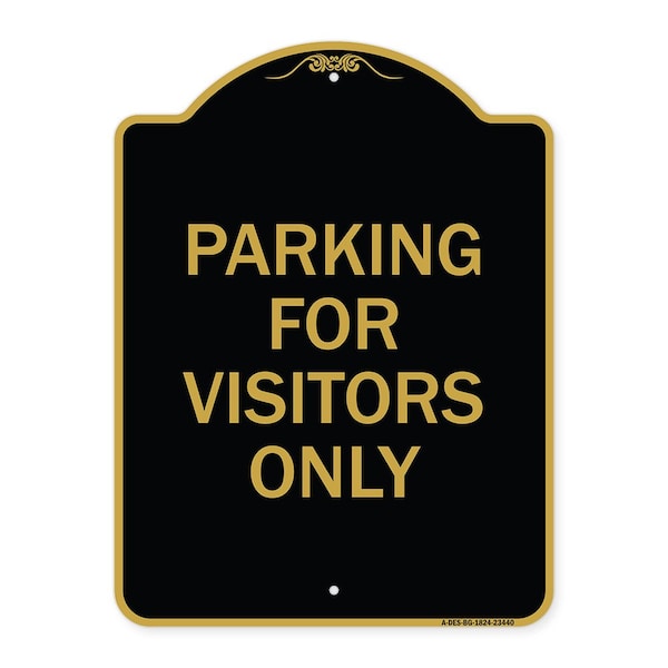 Signmission Designer Series Parking for Visitors Only, Black & Gold Aluminum Sign, 18" x 24", BG-1824-23440 A-DES-BG-1824-23440 - main